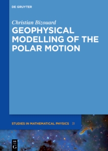 Geophysical Modelling of the Polar Motion