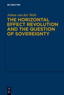 The Horizontal Effect Revolution and the Question of Sovereignty