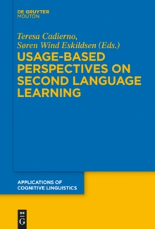 Usage-Based Perspectives on Second Language Learning