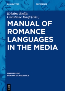 Manual of Romance Languages in the Media