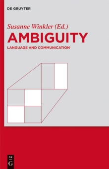 Ambiguity : Language and Communication