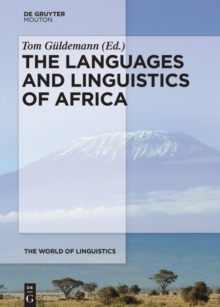 The Languages and Linguistics of Africa