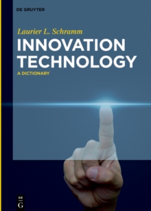 Innovation Technology : A Dictionary