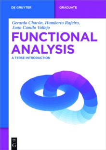 Functional Analysis : A Terse Introduction