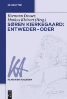 Sren Kierkegaard: Entweder  Oder