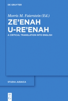 Ze'enah u Re'enah : A Critical Translation into English