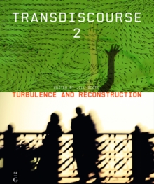 Transdiscourse 2 : Turbulence and Reconstruction