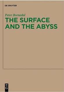 The Surface and the Abyss : Nietzsche as Philosopher of Mind and Knowledge