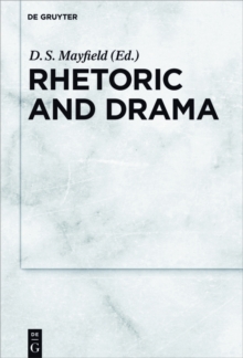 Rhetoric and Drama