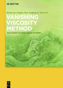 Vanishing Viscosity Method : Solutions to Nonlinear Systems