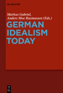 German Idealism Today