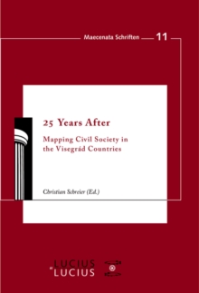 25 Years After : Mapping Civil Society in the Visegrad Countries