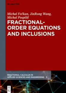 Fractional-Order Equations and Inclusions