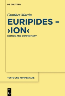 Euripides, "Ion" : Edition and Commentary