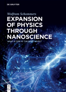 Expansion of Physics through Nanoscience : What Is Time at the Basic Level?