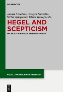 Hegel and Scepticism : On Klaus Vieweg's Interpretation