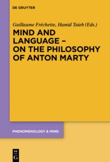 Mind and Language - On the Philosophy of Anton Marty