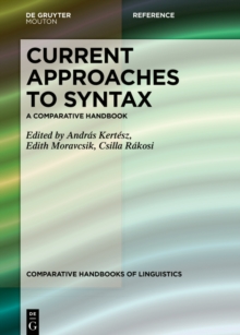 Current Approaches to Syntax : A Comparative Handbook