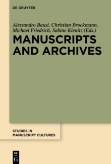 Manuscripts and Archives : Comparative Views on Record-Keeping