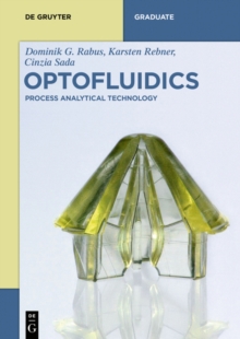 Optofluidics : Process Analytical Technology