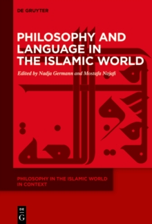 Philosophy and Language in the Islamic World