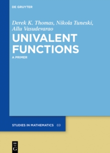 Univalent Functions : A Primer