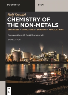 Chemistry of the Non-Metals : Syntheses - Structures - Bonding - Applications