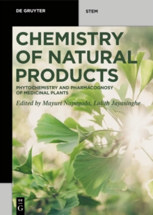 Chemistry of Natural Products : Phytochemistry and Pharmacognosy of Medicinal Plants