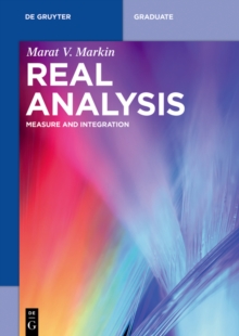 Real Analysis : Measure and Integration