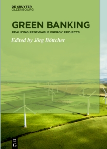 Green Banking : Realizing Renewable Energy Projects