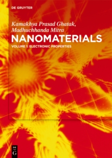 Nanomaterials : Volume 1: Electronic Properties