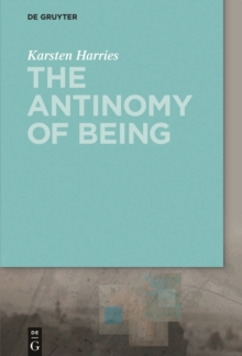 The Antinomy of Being