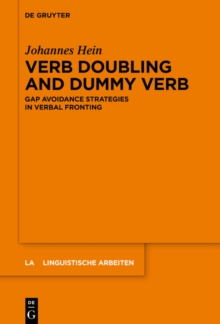 Verb Doubling and Dummy Verb : Gap Avoidance Strategies in Verbal Fronting