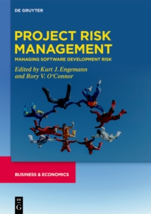 Project Risk Management : Managing Software Development Risk