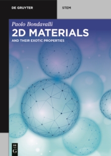 2D Materials : And Their Exotic Properties