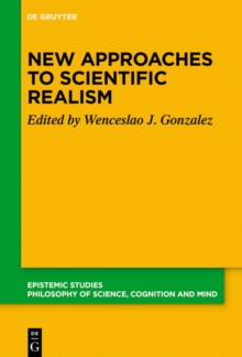 New Approaches to Scientific Realism