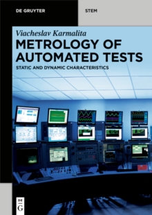 Metrology of Automated Tests : Static and Dynamic Characteristics