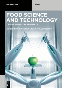 Food Science and Technology : Trends and Future Prospects