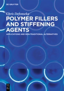 Polymer Fillers and Stiffening Agents : Applications and Non-traditional Alternatives