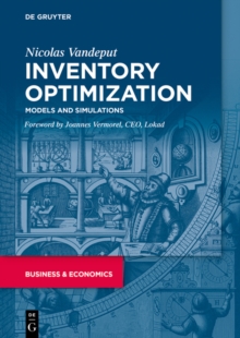 Inventory Optimization : Models and Simulations