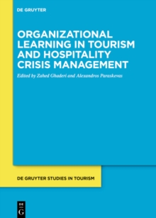 Organizational learning in tourism and hospitality crisis management