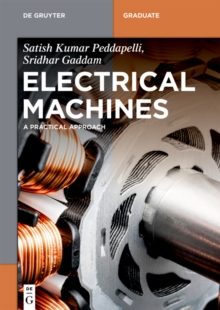 Electrical Machines : A Practical Approach