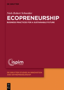 Ecopreneurship : Business practices for a sustainable future