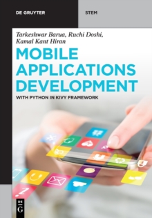 Mobile Applications Development : With Python in Kivy Framework