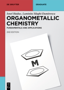 Organometallic Chemistry : Fundamentals and Applications