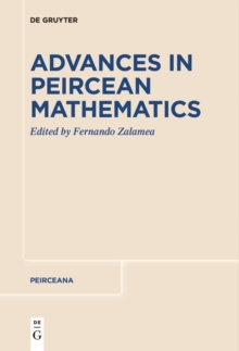 Advances in Peircean Mathematics : The Colombian School