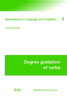 Degree Gradation of Verbs