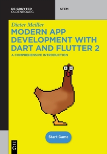 Modern App Development with Dart and Flutter 2 : A Comprehensive Introduction to Flutter