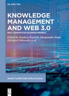 Knowledge Management and Web 3.0 : Next Generation Business Models