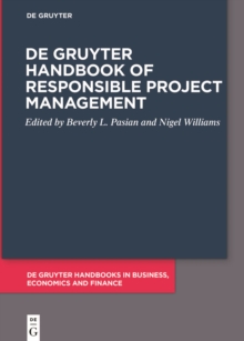 De Gruyter Handbook of Responsible Project Management